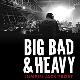 Big Bad and Heavy Event Title Pic