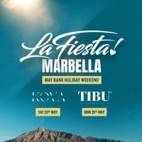 La Fiesta at KOVA Marbella (May Bank Holiday) at Kova Beach Club