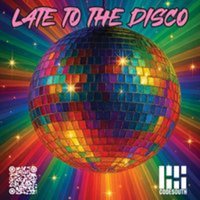 Codesouth presents Late To The Disco May(be) its Summer at The Freemasons Tavern