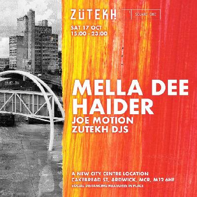 Zutekh presents Mella Dee
