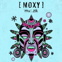 Moxy Muzik: Darius Syrossian & Friends
