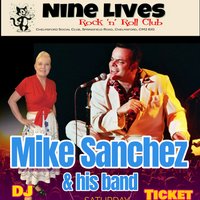 Mike Sanchez & His Band & DJ Alison Bruce At Nine Lives CM26JG