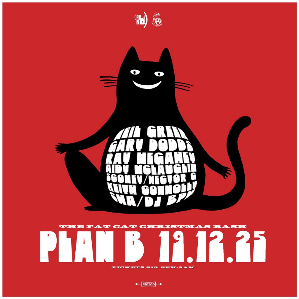 PLAN-B - Fat Cat Christmas Bash - 19.12.2025