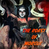 The Roast of Morgue at the caroline of brunswick