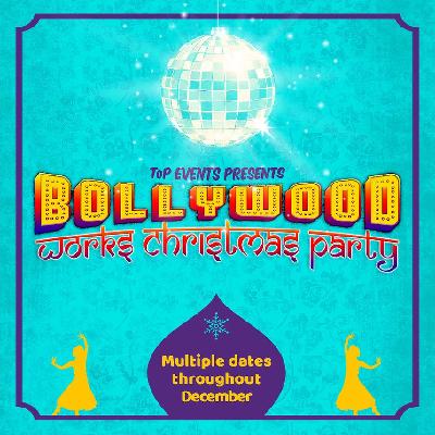 Bollywood Works Christmas Party