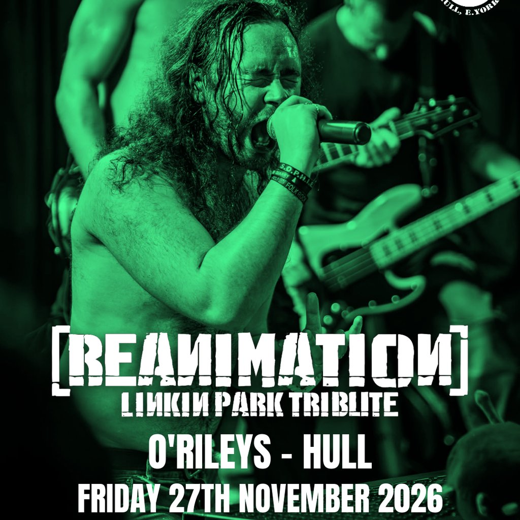 Reanimation Linkin Park Tribute at O'Rileys — gig artwork
