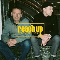 Reach Up Disco Wonderland