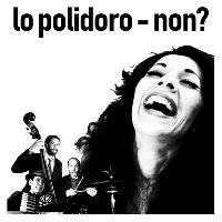 Lo polidoro - non?