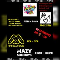 MancUnion - Hazy Sundays - plus support to be announced at Fulfordgate Club And Institute