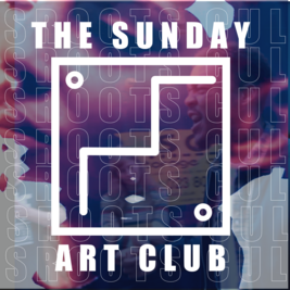 The Sunday Art Club Sessions with Tony Kofi and the Organisation