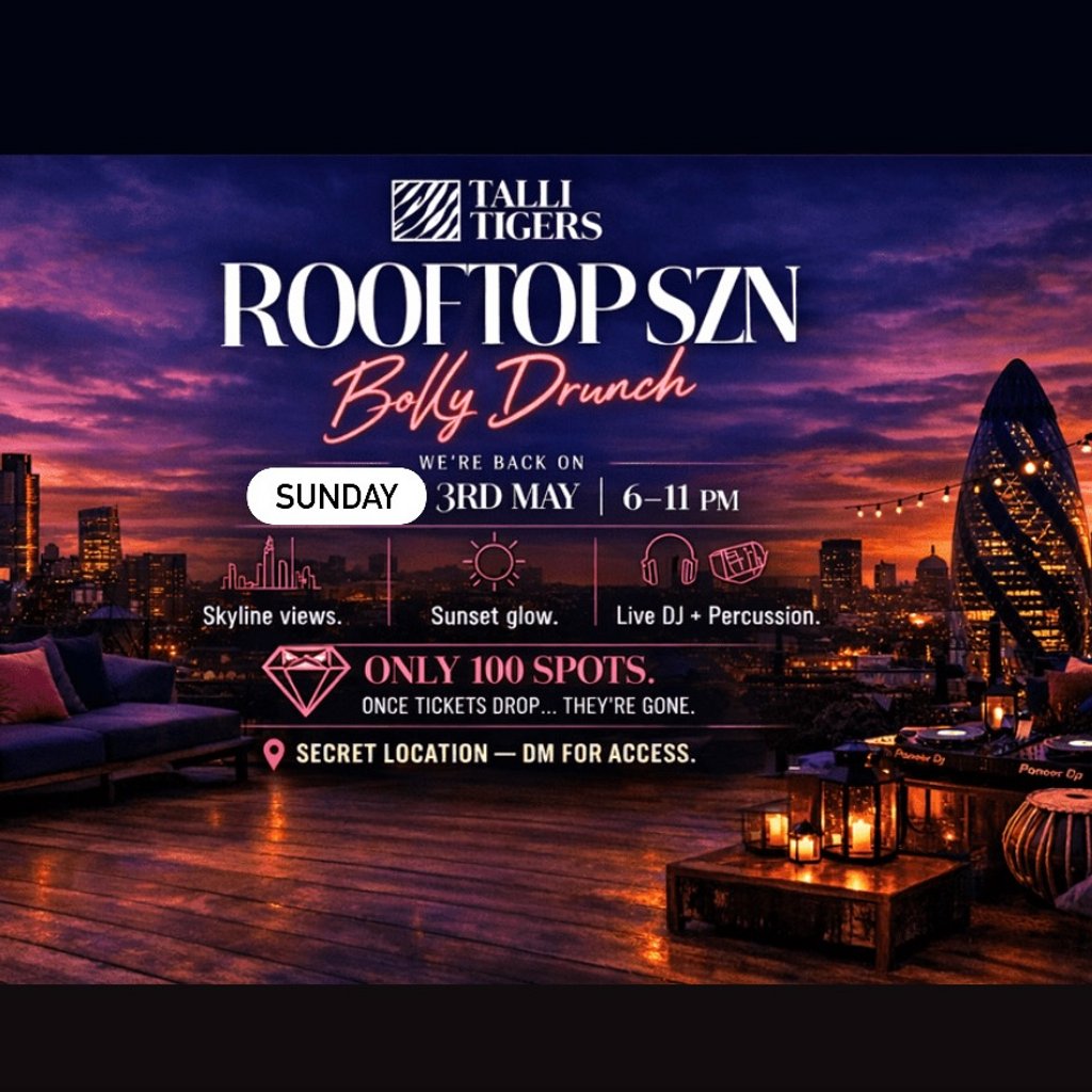 Bollywood Rooftop SZN: Bolly Drunch ( Bollywood x Bolly Afro)
