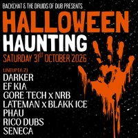 Halloween Haunting: Backchat x The Druids of Dub