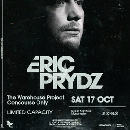 WHP presents: Eric Prydz [Concourse Only]