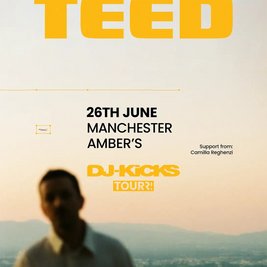 TEED - DJ-Kicks Tour