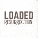 LOADED : Resurrection (the smiths  &amp; James tribute )