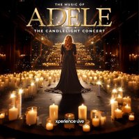 The Music of Adele - The Candlelight Concert