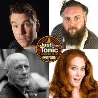 Just the Tonic Comedy Club - Watford