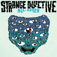 Strange Collective All-Dayer 2018 at Constellations