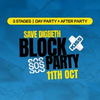 Save Digbeth Block Party // Silva Bumpa & more