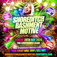 Shoreditch Bashment Motive - Everyone Free Before 12AM