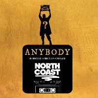 Hoopla: NORTH COAST Present ANYBODY - Late Night show!!