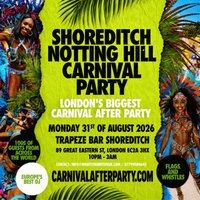 Shoreditch Notting Hill Carnival Afterparty at Trapeze Bar