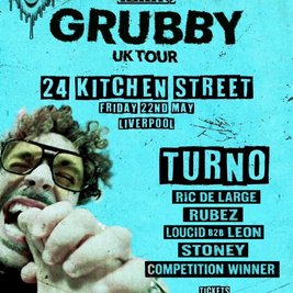 J.O.K.E.R Presents Turno Grubby Tour @ Liverpool