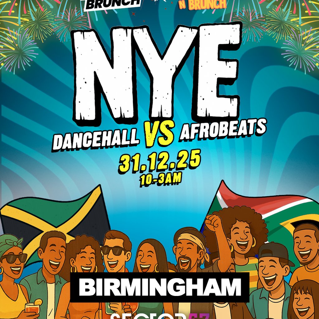 NYE 2025 - Dancehall v Afrobeat - BHAM 31st Dec