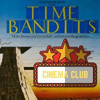Cinema Club – Time Bandits at Coco