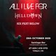 ALL I LIVE FOR / Helldown / Six Feet Below Event Title Pic