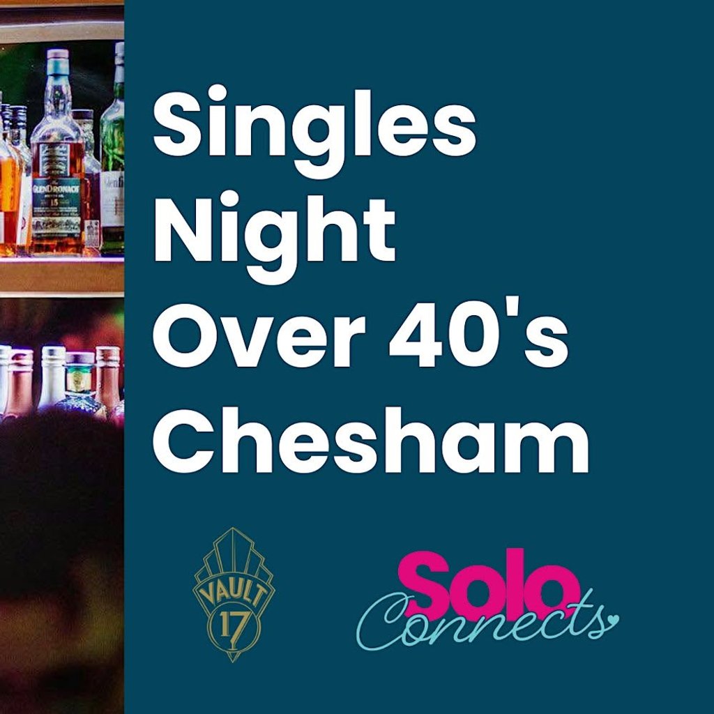 Solo Connects Chesham at Vault 17, Chesham