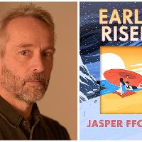 Early Riser with Jasper Fforde