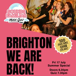 Sounds Familiar Music Quiz - Brighton