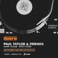 Retro w/ Paul Taylor & Friends Retro w/ Paul Taylor & Friends