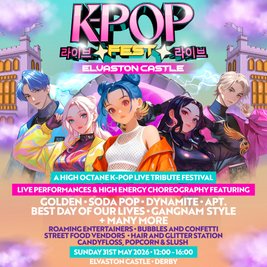 K-Pop Fest | Elvaston Castle, Derby