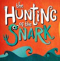 The Hunting of the Snark