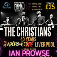 THE CHRISTIANS 40 years Plus Guests at GlastonBury - LIVERPOOL at Boxpark Liverpool