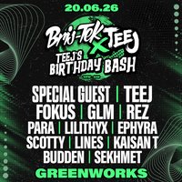 Bris-Tek x Teej's Birthday 2