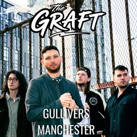 The Graft Live in Manchester!