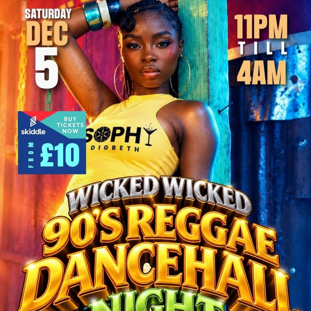 90S reggae dancehall night at Sophy Digbeth, Birmingham