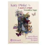 Katy Pinke, Laura Loriga & Wooden Tape at Artefact