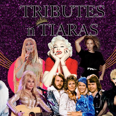 The Benidorm Bar hosts... TRIBUTES & TIARAS