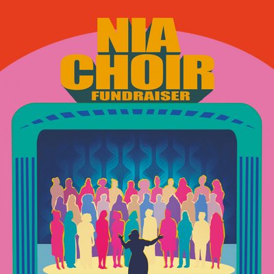 NIA CHOIR Fundraiser