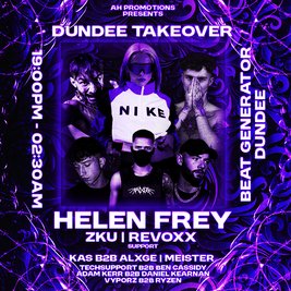 AHpromotions presents:DUNDEE TAKEOVER