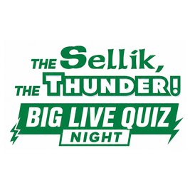 The Sellik, The Thunder LIVE Podcast and Quiz Night!