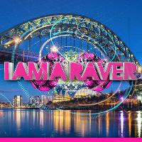 I Am A Raver Volume One - Newcastle Album Party