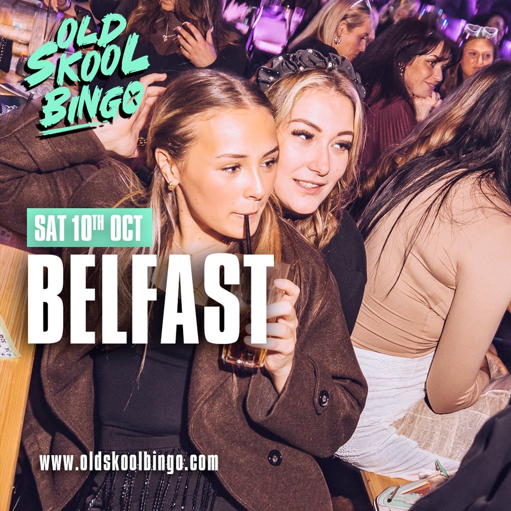 Old Skool Bingo Sat 10th October Belfast