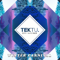 Tektu - Winter Carnival 20/11/18 at Joshua Brooks