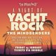Yacht Rock with The Mindbenders Event Title Pic