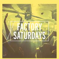 FACTORY SATURDAYS